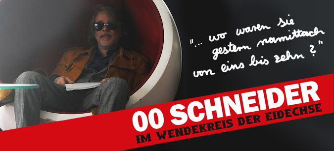 00 Schneider - Im Wendekreis der Eidechse
© Senator Home Entertainment